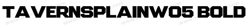 TavernSPlainW05 Bold Regular字体转换